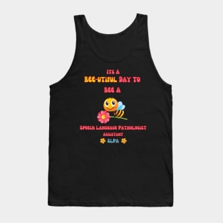 SLP, Speech Therapy, Speech language pathology, speech therapist, SLPA, Speech pathologist Tank Top